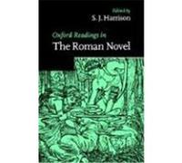 Oxford Readings in the Roman Novel