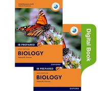 Oxford University Press – IB Prepared Biology – Oxford Resources for IB Diploma – Éd. 2023