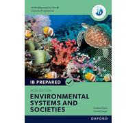 Systèmes environnementaux et sociétés (IB Prepared) – Éd. 2024 – Livre imprimé et numérique