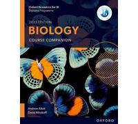 Oxford Resources For Ib Dp Biology. Course Book