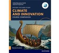 Oxford Resources for IB DP History Climate and Innovation Course Book - Maria de la Paz Estevez - Oxford University Press - Livre en Anglais - Paperback Maria de la Paz EstevezMaria de la Paz Estevez 