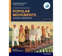 Oxford Resources for Ib Dp History Popular Movements Course Book