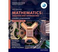 Oxford Resources for IB DP Mathematics: Analysis and Approaches Standard Level Course Book