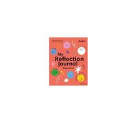 Oxford Resources For Ib Pyp: My Reflection Journal Grade 2