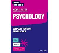 Adelaide McLaughlin – Oxford Revise: AQA A Level Psychology