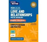 Oxford Revise: Aqa Gcse English Literature: Love And Relationships Poetry Anthology