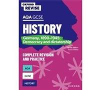 Oxford Revise AQA GCSE History Germany 18901945 Democracy and dictatorship by Harriet Power Harriet Power (Auteur)