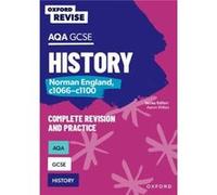 Oxford Revise AQA GCSE History Norman England c1066c1100 by Rob Bircher Rob Bircher (Auteur)