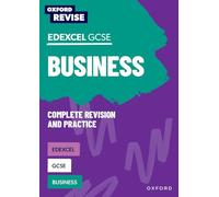 Oxford Revise: Edexcel GCSE Business Complete Revision and Practice