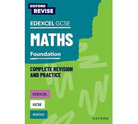 Oxford Revise: Edexcel GCSE Maths Foundation Complete Revision and Practice: For the 2027 Exams