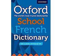 Oxford School French Dictionary