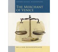 Oxford School Shakespeare: The Merchant Of Venice
