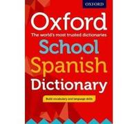 Oxford School Spanish Dictionary - [Version Originale] Inconnu (Auteur)