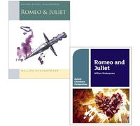 Oxford School William Shakespeare Romeo & Juliet and Romeo & Juliet Oxford Literature Companions 2 Books Collection Set