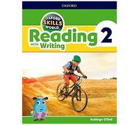 Oxford Skills World: Level 2: Reading With Writing Student Book / Workbook