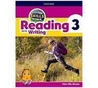 Oxford Skills World: Level 3: Reading With Writing Student Book / Workbook