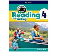 Oxford Skills World: Level 4: Reading With Writing Student Book / Workbook