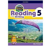 Oxford Skills World: Level 5: Reading With Writing Student Book / Workbook