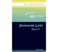 Oxford Student Texts: John Milton: Paradise Lost Book Ix: Bk. 9 (Paperback) John Milton, Anna Baldwin, Steven Croft (Auteur)