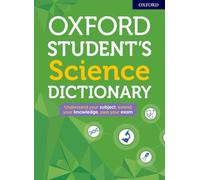 Oxford Dictionaries – Oxford Student's Science Dictionary – Broché – Anglais