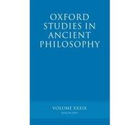Oxford Studies In Ancient Philosophy Volume