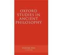 Oxford Studies in Ancient Philosophy volume XXII by David Sedley Hardcover Book David Sedley (Auteur)
