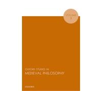 Oxford Studies In Medieval Philosophy, Volume 3 (Uk)