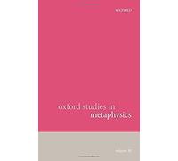 Oxford Studies In Metaphysics