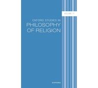 Oxford Studies in Philosophy of Religion – Oxford University Press