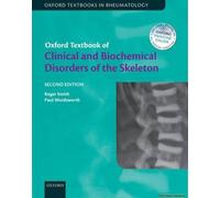 Oxford Textbook Of Clinical And Biochemical Disorders Of The Skeleton
