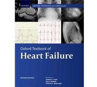 Oxford Textbook of Heart Failure Oxford Textbook of Heart Failure (Auteur)