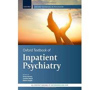 Oxford Textbook Of Inpatient Psychiatry