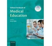 Oxford Textbook of Medical Education Oxford Textbook of Medical Education (Auteur)