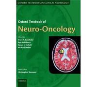 Oxford Textbook of NeuroOncology by Edited by Tracy Batchelor Edited by Ryo Nishikawa Edited by Nancy J Tarbell Edited by Michael Weller Hardcover Book Tracy Giovanni Armenise - Harvard Professor Of N