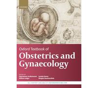 Oxford Textbook of Obstetrics and Gynaecology – Oxford University Press