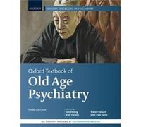 Oxford Textbook of Old Age Psychiatry Oxford University Press (Auteur)