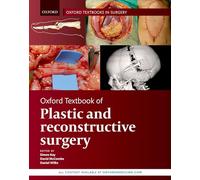 Oxford Textbook of Plastic and Reconstructive Surgery – Oxford University Press