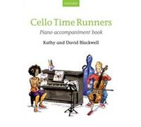 Oxford University Press Blackwell Kathy & David - Cello Time Runners Piano Accompaniment Book Violoncelle G