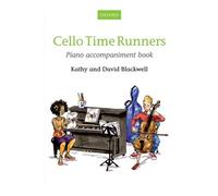 Blackwell Kathy & David - Cello Time Runners Piano Accompaniment Book