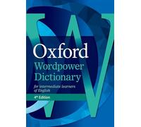Oxford Wordpower Dictionary – Dictionnaire performant avec Wordpower Writing Tutor
