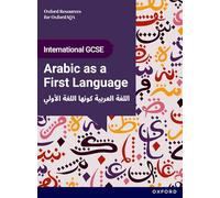 OxfordAQA International GCSE Arabic First Language (9267): Student Book