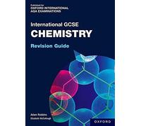 OxfordAQA International GCSE Chemistry (9202): Revision Guide