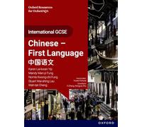 OxfordAQA International GCSE Chinese - First Language [9263]: Student Book