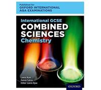 Oxfordaqa International Gcse Combined Sciences Chemistry (9204)