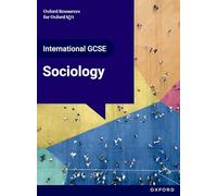 OxfordAQA International GCSE Sociology (9292): Student Book