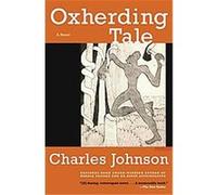 Oxherding Tale Charles Johnson (Auteur)