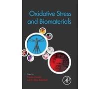 Oxidative Stress and Biomaterials - [Version Originale] Thomas Dziubla (Auteur)