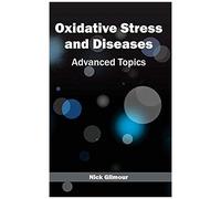 Oxidative Stress And Diseases
