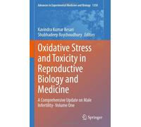 Oxidative Stress And Toxicity In Reproductive Biology And Medicine