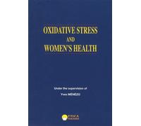 Oxidative Stress And Women's Health